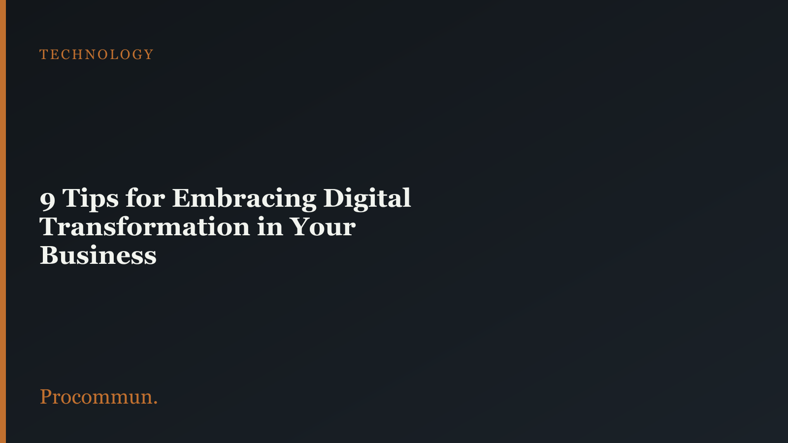 Tips for Embracing Digital Transformation in Your Business featured image