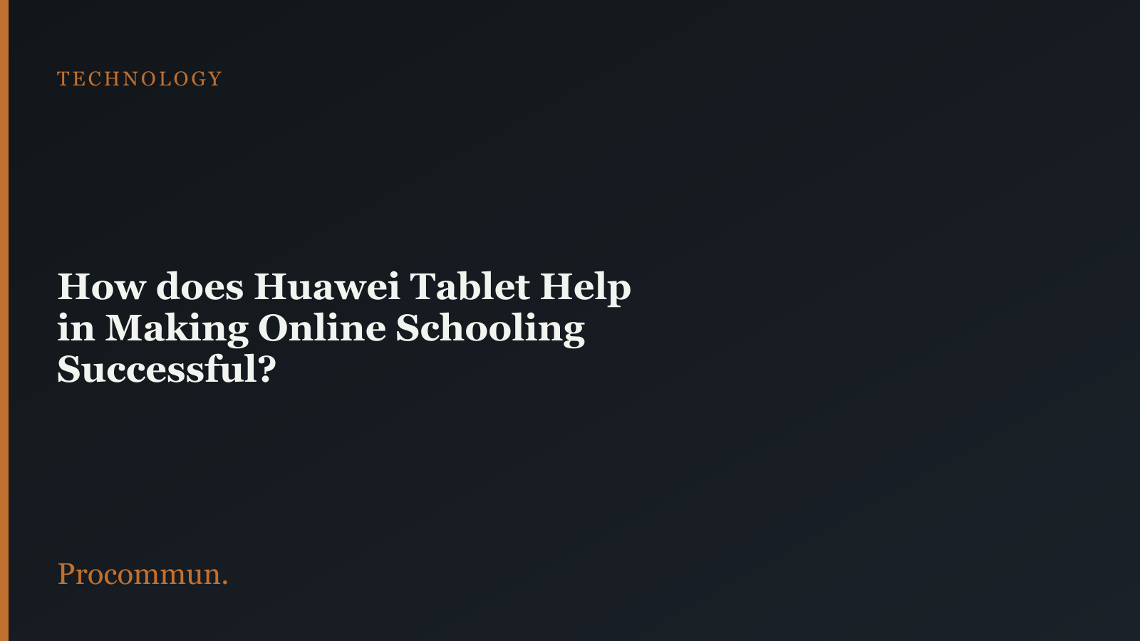 Tablets in Online Educations