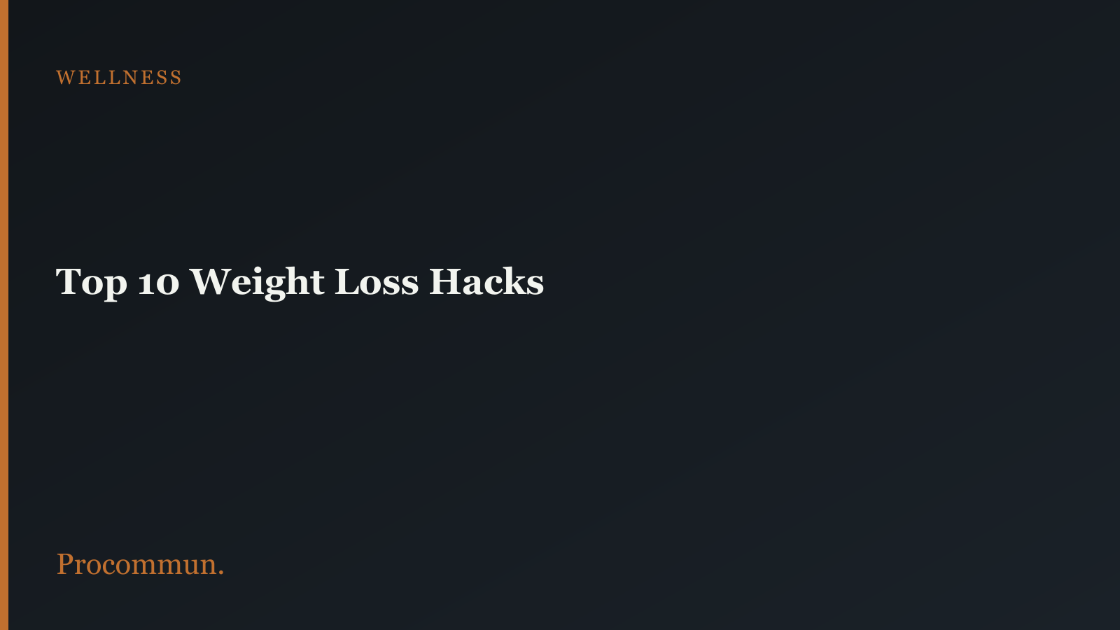 top 10 weight loss hacks featured image