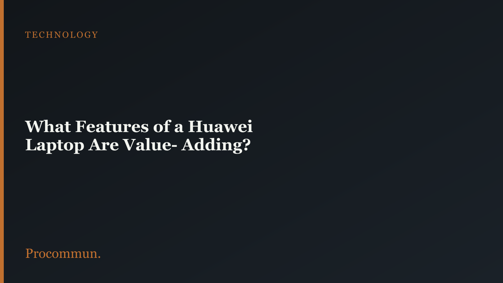 Which Laptop Features Are Value-Adding featured image