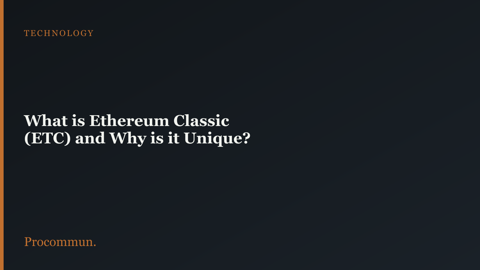 Ethereum Classic Procommun Blog Featured Image