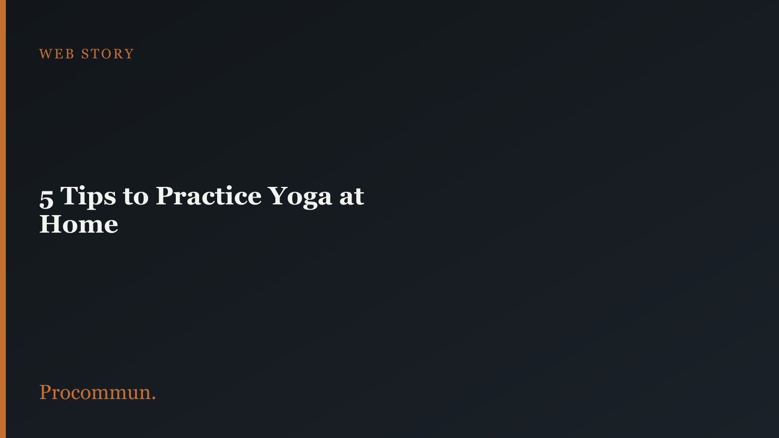 5 Tips to Practice Yoga at Home